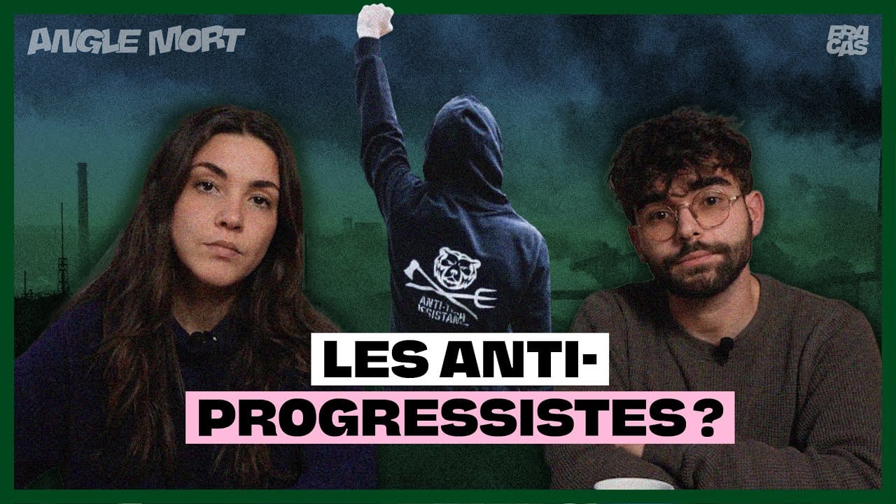 Image de couverture de la vidéo de Fracas : les anti-progressistes ?
